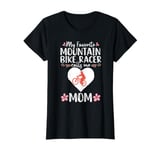 My Favorite Mountain Bike Racer Mom Mother's Day Cute Heart T-Shirt