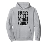 Star Trek Voyager Coffee In That Nebula Pullover Hoodie