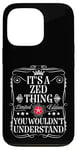 Coque pour iPhone 13 Pro Le nom de Zed est un truc de Zed que tu ne comprendrais pas