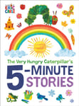 The Very Hungry Caterpillar&#039;s 5Minute Stories