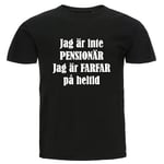 T-shirt - Jag är inte pensionär, Farfar XL