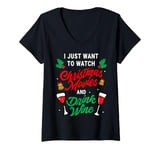 Womens I Just Want To Watch Christmas Movies And Drink Wine Funny V-Neck T-Shirt