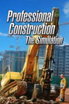 Professional Construction - The Simulation (Nintendo Switch) eShop Key EUROPE