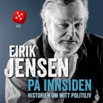 På innsiden - historien om mitt politiliv