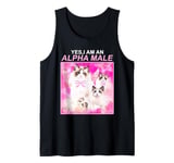 Yes,I Am An Alpha Male Funny Tank Top