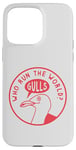 Coque pour iPhone 15 Pro Max Jeu de mots amusant en forme de mouette : « Who Run The World? Gulls! »