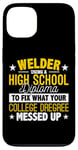 iPhone 13 Welder Fix What Your College Degree Messed Up Case