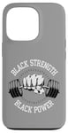 Coque pour iPhone 13 Pro Black History Month Entraînement Gym Haltérophilie Force Force