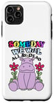 Coque pour iPhone 11 Pro Max Someday We Will All Be Dead Drôle Pessimiste Cynique Kidcore