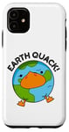 Coque pour iPhone 11 Earth Quack Jeu de mots drôle tremblement de terre