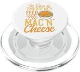 Mac And Cheese In Case Of Emergency Feed Me Mac & Cheese PopSockets PopGrip for MagSafe