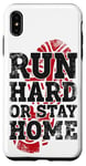 iPhone XS Max Running Runner Half Marathon Vintage Run Hard Or Stay Home Case