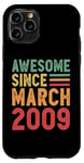 Coque pour iPhone 11 Pro Cadeau d'anniversaire génial depuis mars 2009