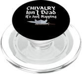 Chivalry Isn't Dead It's Just Napping Ren Faire PopSockets PopGrip pour MagSafe