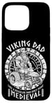 iPhone 15 Pro Max Funny Viking Dad Medieval Lawn Mower Lawnmower Father Figure Case