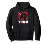 Trini Queen Trinidadian Country Tobago Trinidad Pullover Hoodie