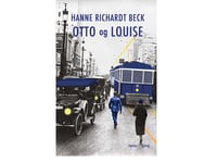 Otto Og Louise | Hanne Richardt Beck | Språk: Danska