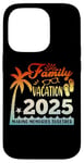 Coque pour iPhone 14 Pro Family Vacation 2025 Summer Trip Making Memories Together