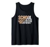 Show Me The Data - School Psych Whisperer Apparel Tank Top