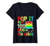 Womens Pop It for 100 Days Of School 4th Grade Teacher Kids 100 Day V-Neck T-Shirt