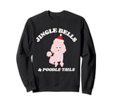 Cute Pink Poodle Christmas Jingle Bells and Poodle Tails Sweatshirt