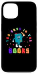 iPhone 13 Funny 100 Days In The Books Teacher 100 Day Of School Kids Case