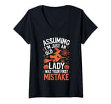 Womens Assuming I'm Just An Old Lady Was Your First Mistake Witch V-Neck T-Shirt