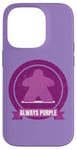 Coque pour iPhone 14 Pro Always Purple Meeple Design Jeu de société amusant pour joueurs