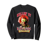 Killer Klowns from Outer Space Killin' It Scary Clown Poster Sweatshirt