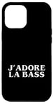 Coque pour iPhone 12 Pro Max J'adore la basse