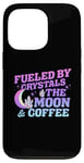 iPhone 13 Pro Fueled By Crystals The Moon Coffee Spiritual Chakra Gemstone Case