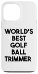 Coque pour iPhone 13 Pro Max Meilleure tondeuse pour balle de golf au monde