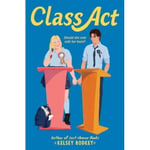 Class Act (häftad, eng)