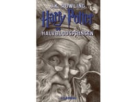 Harry Potter 6 - Harry Potter Og Halvblodsprinsen | J. K. Rowling | Språk: Danska