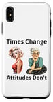 Coque pour iPhone XS Max Pin-up Girl Young And Older Times Change Attitudes Don't