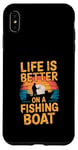 Coque pour iPhone XS Max Life is Better on a Fishing Boat Bateau Lac Retro