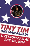 Tiny Tim  One Man Parade: Live From Dallas July 4th, 1994 DVD