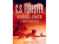 Hornblower I Vestindien | C.S. Forester