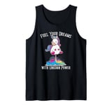 Fuel Your Dreams with Unicorn Power Funny Motivational Tank Top