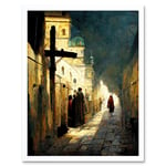 The Way Of The Cross Via Dolorosa Street Oil Painting Art Print Framed Poster Wall Decor 12x16 inch