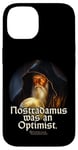 iPhone 14 Nostradamus Was An Optimist Statement Portrait Nostradamus Case