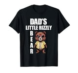 Rizz Bear Dad's Little Rizzly Bear Funny Rizz Saying T-Shirt