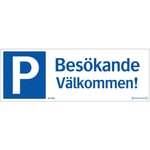 Trafikskyltar systemtext - Skylt parkering besökande välkommen