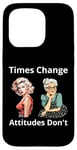 Coque pour iPhone 15 Pro Pin-up Girl Young And Older Times Change Attitudes Don't