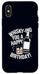 Coque pour iPhone X/XS Whisky-Ing You A Happy Birthday! Jeu de mots à boire de l'alcool