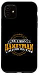 Coque pour iPhone 11 Handyman Original Limited Edition Repair Worker DIY Artisan