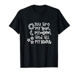 You Are My Sun Moon And All My Stars Love Quote T-Shirt