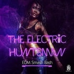 Electric Huntsman  Edm Smash Bash  CD