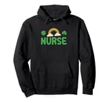 St Patricks Day Nurse Pullover Hoodie