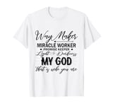 Way Maker Waymaker Promise Keeper Miracle Worker Christian T-Shirt